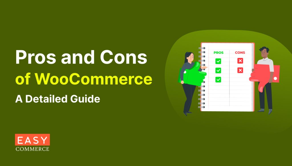 pros and cons of WooCommerce