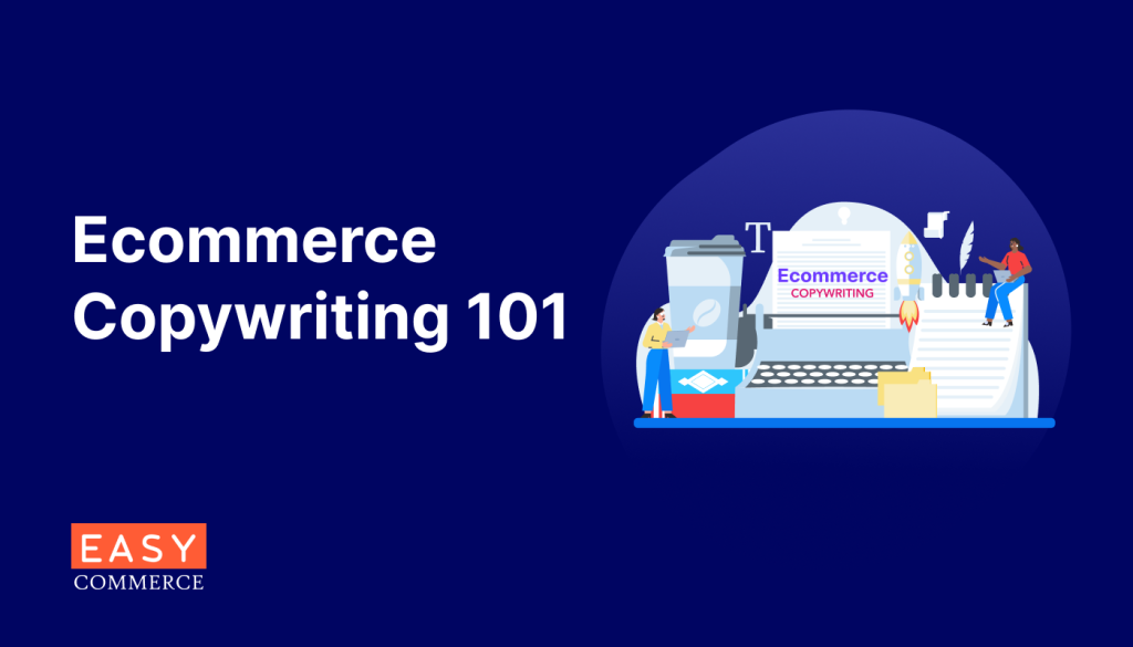 Ecommerce Copywriting