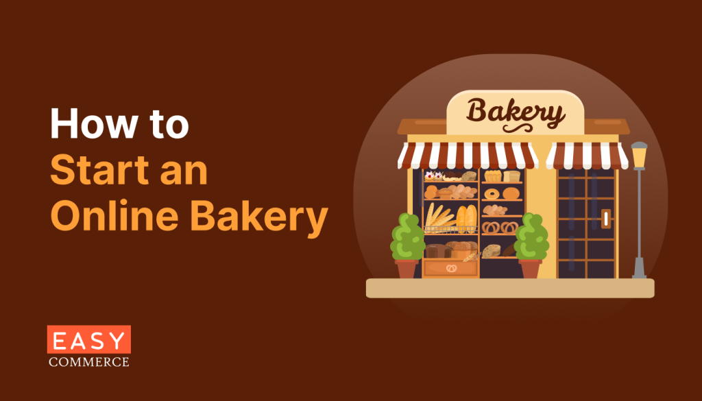 How to Start an Online Bakery