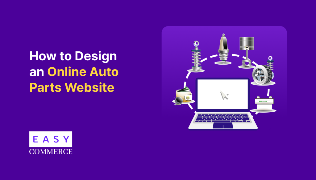 How to design an online auto parts website