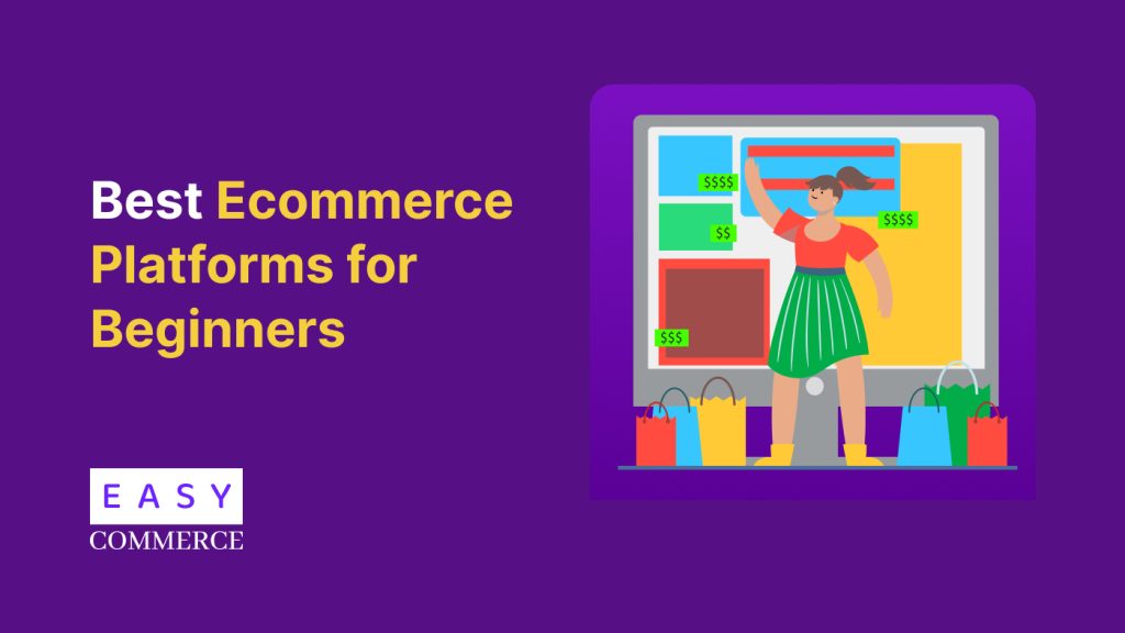 best ecommerce platforms for beginners