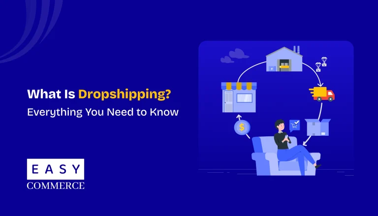 What Is Dropshipping